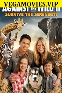Against The Wild 2 Survive The Serengeti (2016) Dual Audio {Hindi-English} 480p - 720p
