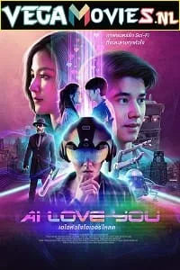 AI Love You (2022) {English With Subtitles} 480p - 720p - 1080p