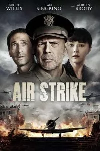 Air Strike (2018) Dual Audio [Hindi + English] WeB-DL 480p - 720p - 1080p
