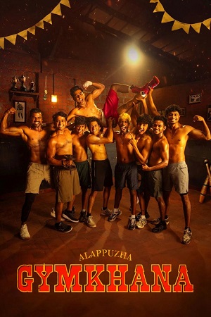 Alappuzha Gymkhana (2025) Multi-Audio (Hindi-Telugu-Kannada) AMZN WeB-DL 480p - 720p - 1080p