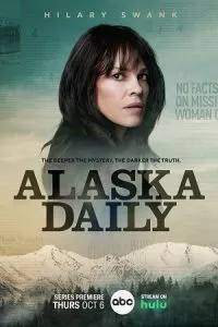 Alaska Daily (Season 1) [S01E11 Added] English With Subtitles 720p WEB-DL