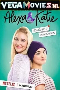 Alexa & Katie (Season 1 – 4) Dual Audio [Hindi-English] Complete Netflix Web Series 720p