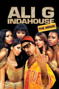 Ali G Indahouse (2002) Dual Audio {Hindi-English} BluRay 480p - 720p - 1080p