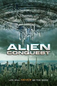 Alien Conquest (2021) Dual Audio [Hindi + English] WeB-DL 480p - 720p - 1080p