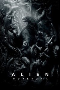 Alien: Covenant (2017) Blu-Ray Dual Audio {Hindi-English} 480p - 720p - 1080p