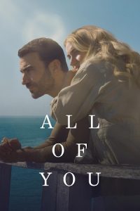 All of You (2025) WEB-DL {English With Subtitles} Full Movie 480p - 720p - 1080p