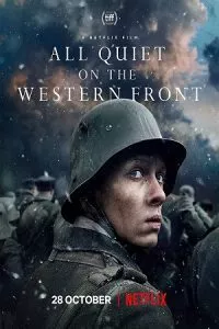 All Quiet On The Western Front – Netflix Original (2022) WEB-DL Dual Audio {Hindi-English} 480p - 720p - 1080p
