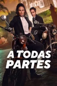 All The Places – A Todas Partes (2023) WEB-DL {English With Subtitles} Full Movie 480p - 720p - 1080p