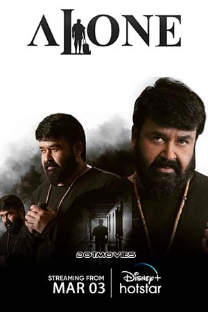 Alone (2023) Multi Audio [Hindi ORG + Malayalam] HS WeB-DL 480p - 720p - 1080p