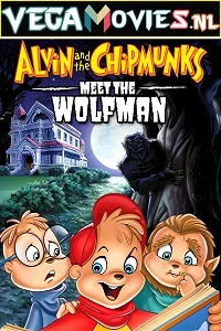 Alvin and the Chipmunks Meet the Wolfman (2000) English 480p - 720p BluRay