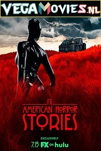 American Horror Stories (2021) Season 1 {English With Subtitles} HULU Original 720p WEB-DL