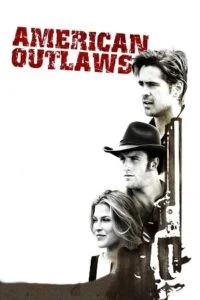 American Outlaws (2001) {English with Subtitles} Full Movie WEB-DL 480p - 720p - 1080p