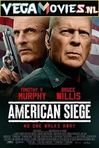 American Siege (2021) Dual Audio {Hindi-English} 480p - 720p - 1080p