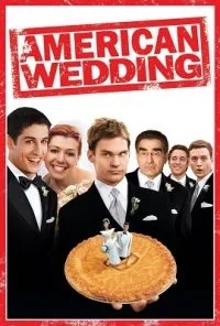 [18+] American Pie 3: Wedding (2003) Dual Audio {Hindi-English} 480p - 720p