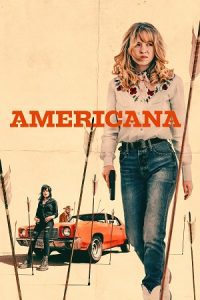Americana (2023) {English with Subtitles} Full Movie WEB-DL 480p - 720p - 1080p