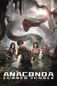 Anaconda – Cursed Jungle (2024) Dual Audio {Hindi-English} BluRay 480p - 720p - 1080p