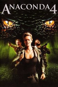 Anacondas: Trail of Blood (2009) Dual Audio {Hindi-English} 480p - 720p - 1080p