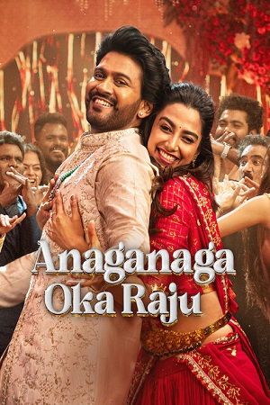Anaganaga Oka Raju (2026) Dual Audio [Hindi + Telugu] 480p - 720p - 1080p WeB-DL