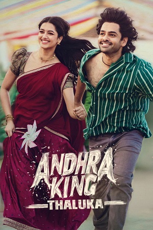 Andhra King Taluka (2025) Dual Audio [Hindi + Telugu] 480p - 720p - 1080p WeB-DL