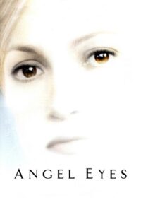 Angel Eyes (2001) Blu-Ray Dual Audio {Hindi-English} 480p - 720p - 1080p