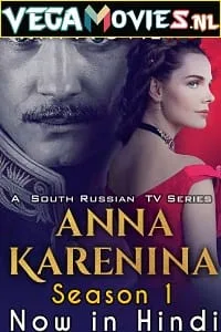 Anna Karenina Season 1 (2017) Hindi Dubbed Complete Series 480p - 720p