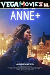 Netflix Anne+ (2022) Dual Audio {Hindi-English} 480p - 720p - 1080p