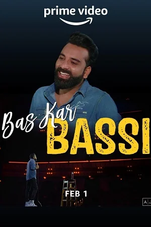Anubhav Singh Bassi – Bas Kar Bassi (2023) Hindi [Stand-up] AMZN WEB-DL 480p - 720p - 1080p - 2160p 4K