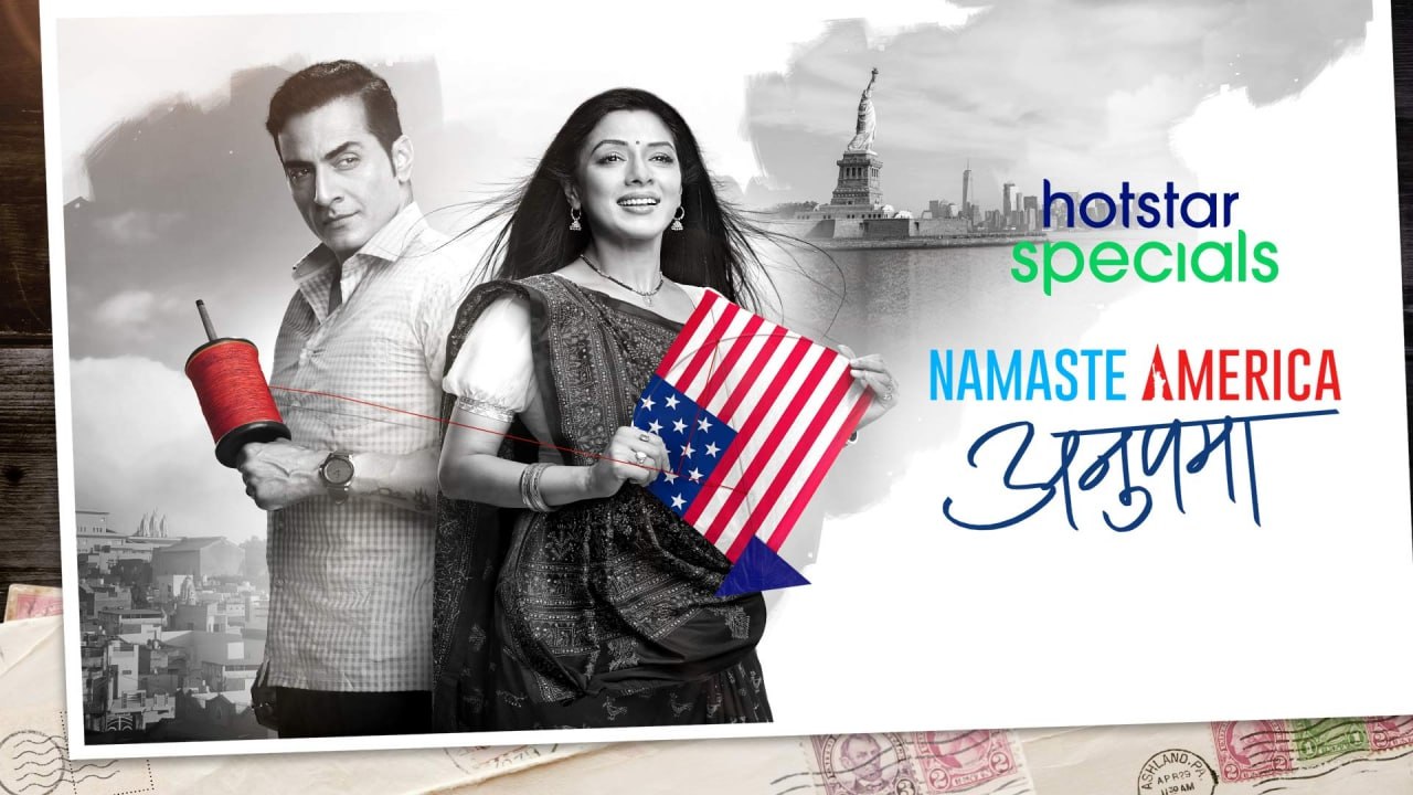 Anupama: Namaste America (2022) Season 1 Hindi [Hotstar Special] Series 720p - 1080p WEB-DL