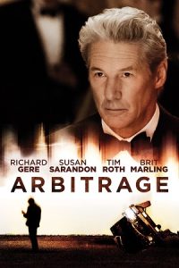 Arbitrage (2012) BluRay ORG. [Hindi Dubbed] Full Movie 480p - 720p - 1080p