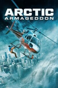 Arctic Armageddon (2024) Dual Audio {Hindi-English} BluRay 480p - 720p - 1080p