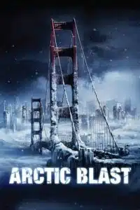 Arctic Blast (2010) Dual Audio {Hindi-English} BluRay 480p - 720p - 1080p