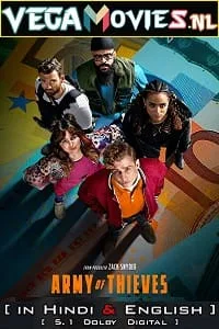 Army Of Thieves – Netflix Original (2021) Dual Audio {Hindi-English} 480p - 720p - 1080p