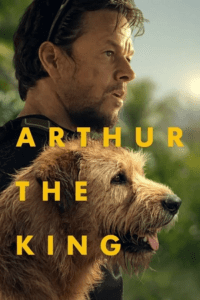 Arthur the King (2024) BluRay Dual Audio {Hindi-English} 480p - 720p - 1080p
