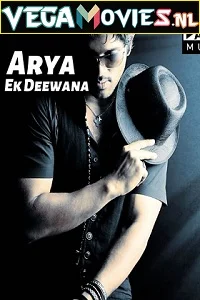 Arya Ek Deewana (2009) HDRip Hindi Dubbed Full Movie 480p - 720p - 1080p