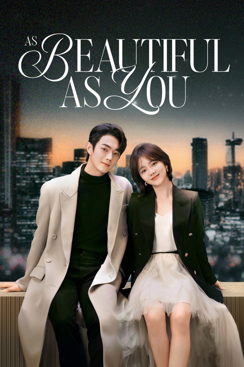 As Beautiful as You (Season 1) Hindi ORG Dubbed C-Drama Series 480p 720p & 1080p WEB-DL