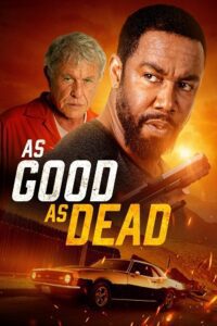 As Good as Dead (2022) BluRay Dual Audio {Hindi-English} 480p - 720p - 1080p Full-Movie