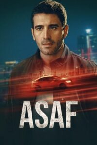 ASAF (2024) Season 1 Dual Audio {Hindi-English} Complete Netflix Original WEB Series – 1080p &amp; 720p WEB-DL