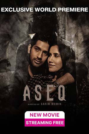 Aseq (2023) Hindi Full Movie WEB-DL 480p - 720p - 1080p