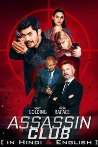Assassin Club (2023) WEB-DL Dual Audio {Hindi-English} 480p - 720p - 1080p