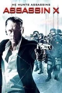 Assassin X (2016) WEB-DL Dual Audio {Hindi-English} 480p - 720p
