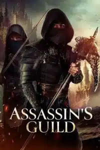 Assassin’s Guild (2024) Blu-Ray Dual Audio {Hindi-English} 480p - 720p - 1080p