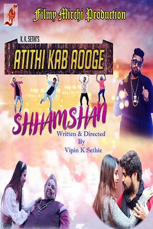 Atithi Kab Aoge Shhamshan (2020) Hindi Full Movie 480p - 720p