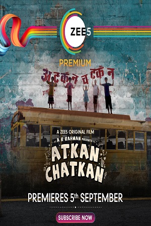 Atkan Chatkan (2020) Hindi Full Movie 480p - 720p - 1080p