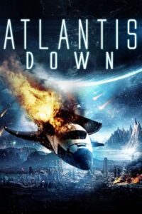 Atlantis Down (2010) Blu-ray Dual Audio {Hindi-English} 480p - 720p - 1080p