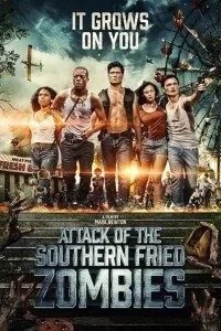 Attack of the Southern Fried Zombies (2017) Dual Audio {Hindi-English} 480p - 720p