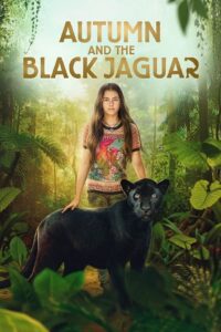 Autumn and the Black Jaguar (2024) BluRay Dual Audio {Hindi-English} 480p - 720p - 1080p