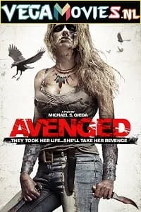 Avenged (2013) Dual Audio {Hindi-English} 480p - 720p - 1080p
