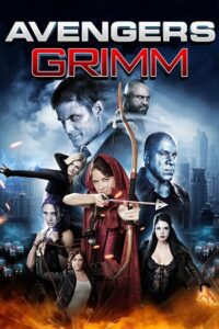 Avengers Grimm (2015) Dual Audio {Hindi-English} BluRay 480p - 720p - 1080p