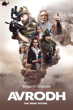 Avrodh: The Siege Within Season 1 (2020) Hindi Complete SonyLiv WEB Series 480p - 720p - 1080p WEB-DL