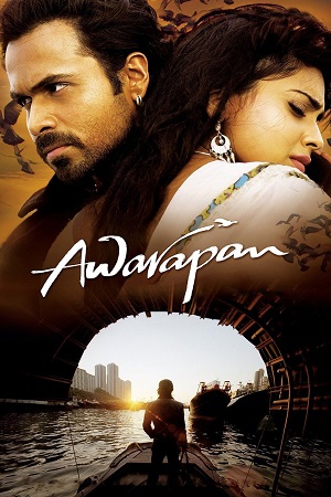 Awarapan (2007) Hindi Full Movie AMZN WebRip 480p - 720p - 1080p